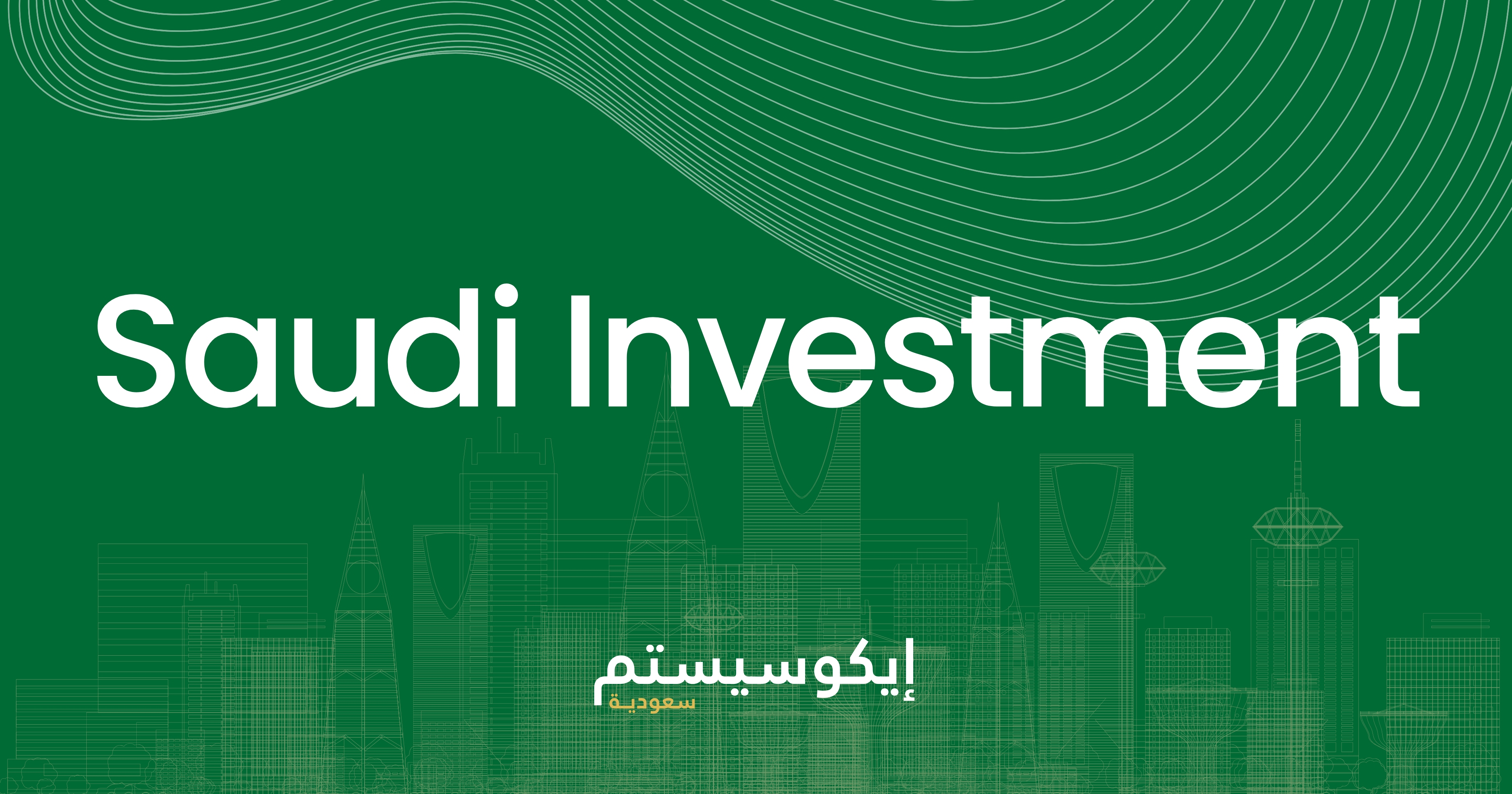 Saudi Arabia Investment